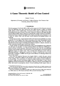 A Game Theoretic Model of Gun Control