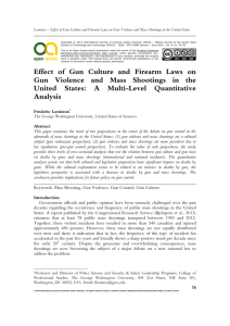 Effect of Gun Culture and Firearm Laws on Gun Violence and Mass