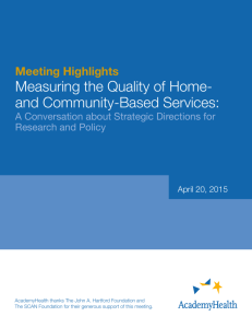 Measuring the Quality of Home- and Community