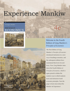 Welcome to the Fourth Edition of Greg Mankiw's Principles of