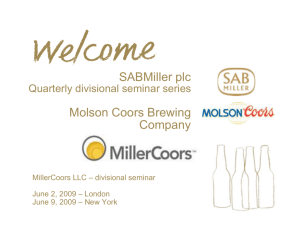 SABMiller plc Molson Coors Brewing Company