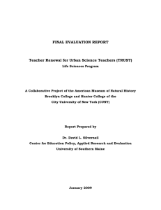 FINAL EVALUATION REPORT Teacher Renewal for Urban Science