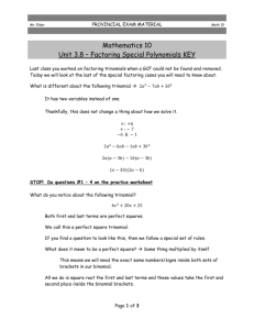 Mathematics 10 Unit 3.8 – Factoring Special Polynomials KEY