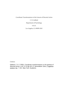 Coordinate Transformations in the Genesis of Directed Action C. R.