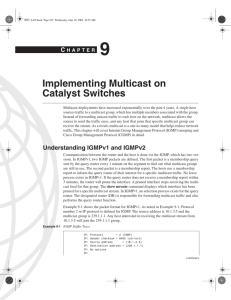 Chapter 9: Implementing Multicast on Catalyst Switches