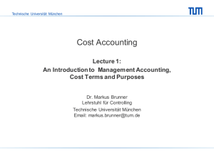 Cost Accounting - Lehrstuhl für Betriebswirtschaftslehre – Controlling