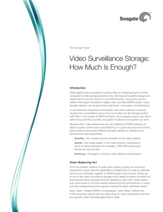 Video Surveillance Storage: How Much Is Enough?