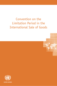 Convention on the Limitation Period in the International