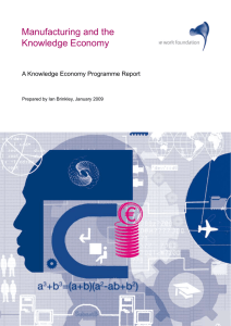 Manufacturing and the Knowledge Economy