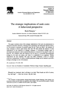 The strategic implications of sunk costs
