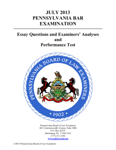 July 2013 PA Bar Exam Essay Questions and Examiners' Analyses