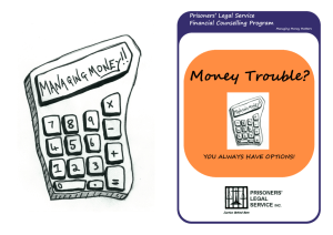 Money Trouble? - Prisoners' legal service, Inc.