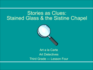 Stories as Clues: Stained Glass & the Sistine Chapel