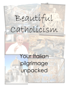 Your Italian pilgrimage unpacked