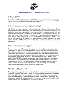 JROTC FREQUENTLY ASKED QUESTIONS 1. What is JROTC