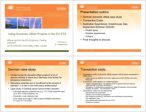 Presentation outline German case study Transaction costs