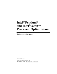 Intel® Pentium® 4 and Intel® Xeon™ Processor Optimization