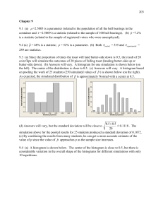 Chapter 9 9.1 (a) µ =2.5003 is a parameter