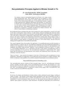 Recrystallization Principles Applied to Whisker Growth