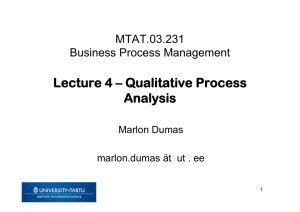 Lecture 4 – Qualitative Process Analysis