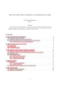 Spectral Graph Theory, Expanders, and Ramanujan Graphs