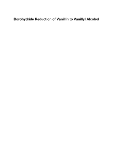 Borohydride Reduction of Vanillin to Vanillyl Alcohol