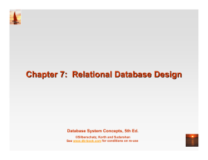 Chapter 7: Relational Database Design