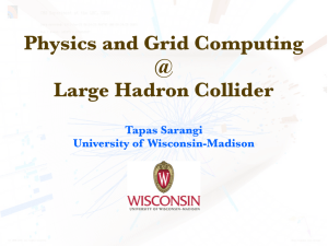 Physics and Grid Computing @ Large Hadron Collider
