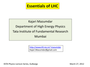 Essentials of LHC - Tata Institute of Fundamental Research