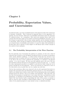 Probability, Expectation Values, and Uncertainties