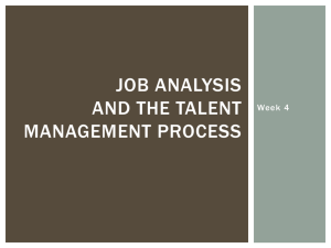 JOB ANALYSIS AND THE TALENT MANAGEMENT PROCESS