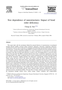 Size dependence of nanostructures: Impact of bond order deficiency