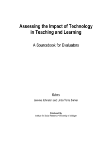 Assessing the Impact of Technology in Teaching and Learning: A