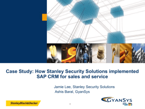 Case Study: How Stanley Security Solutions implemented SAP CRM