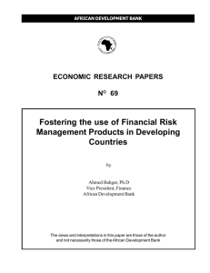 Fostering the Use of Financial Risk Management Products in