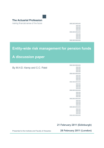 Entity-wide risk management for pension funds A discussion paper