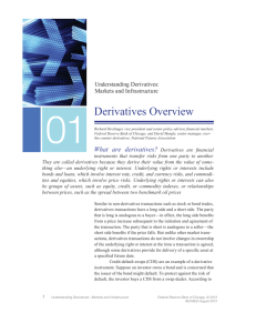 Understanding Derivatives: Markets and Infrastructure