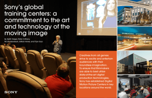 Sony's global training centers: a commitment to the art and