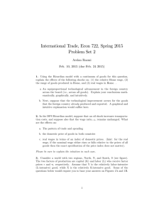 International Trade, Econ 722, Spring 2015 Problem Set 2