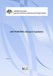 AHCWRK508A Interpret legislation