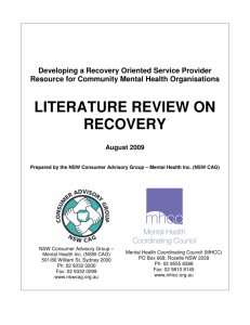 Literature Review on Recovery: Developing a Recovery Oriented