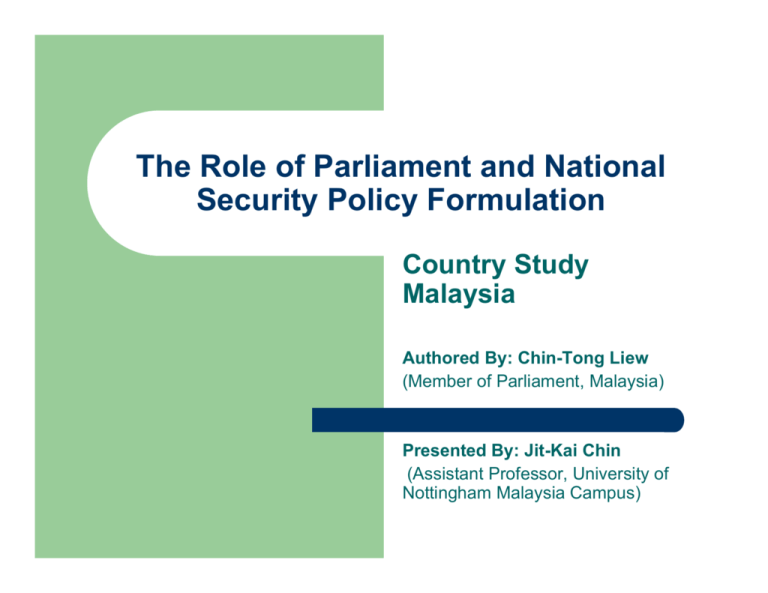 The Role Of Parliament And National Security Policy Formulation