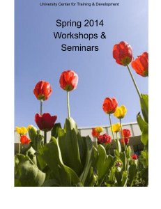 Spring 2014 Workshops & Seminars