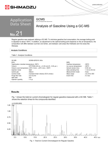 Analysis of Gasoline Using a GC-MS