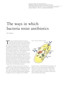 The ways in which bacteria resist antibiotics
