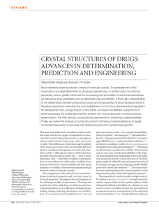 CRYSTAL STRUCTURES OF DRUGS: ADVANCES IN