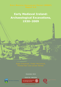 Early Medieval Ireland: Archaeological Excavations, 1930-2009