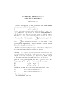 3.3: LINEAR INDEPENDENCE AND THE WRONSKIAN Generally