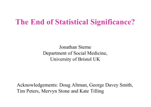 The End of Statistical Significance?