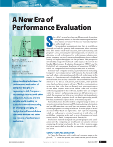 A New Era of Performance Evaluation